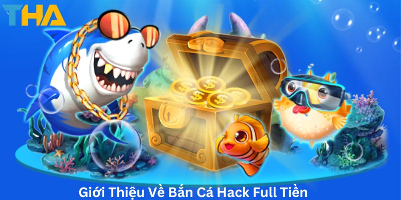 Bắn Cá Hack Full Tiền – Hướng Dẫn Cách Chơi và Mẹo Giúp Bạn Thắng Lớn 7 Giới Thiệu Về Bắn Cá Hack Full Tiền