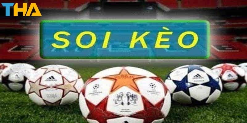 Soi kèo 13 4 ưu điểm khi áp dụng cách xem kèo bóng đá