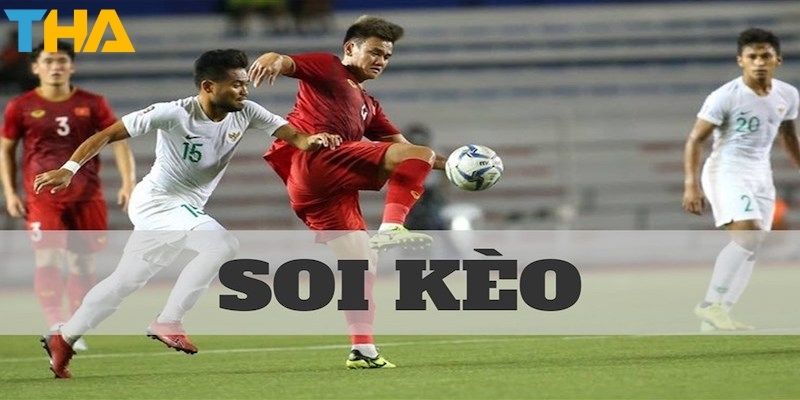 Soi kèo 11 Các hình thức xem kèo phổ biến tại nhà cái thienhabet