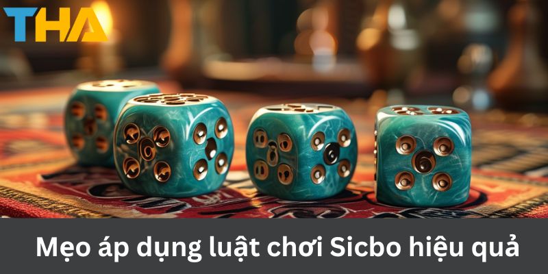Luật Chơi Sicbo - Hiểu Rõ Để Thắng Lớn Tại Thienhabet 4 Mẹo áp dụng luật chơi Sicbo hiệu quả