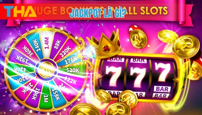 Jackpot là gì: Hướng dẫn chi tiết cho người mới 2025 8 Jackpot là gì?
