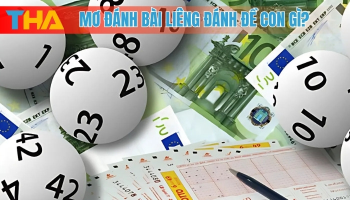 Mơ Đánh Bài Liêng Đánh Đề Con Gì? Top 5 Con Số May Mắn 8 Mơ đánh bài liêng đánh đề con gì?