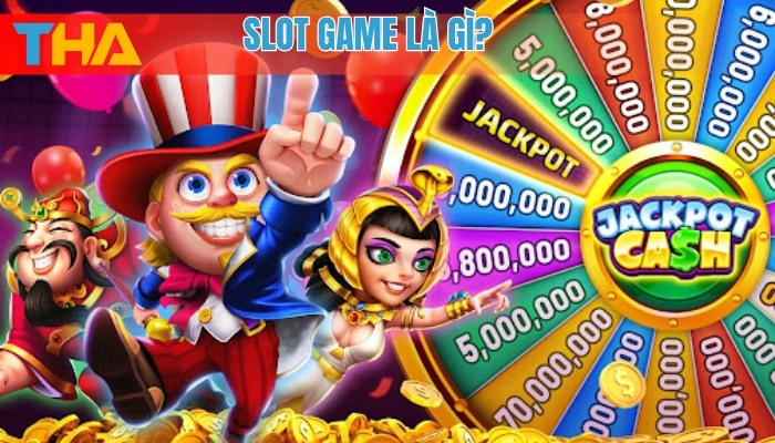 Slot Game Là Gì? Tìm Hiểu Chi Tiết Về Trò Chơi Slot Game 2025 8 Slot game là gì?